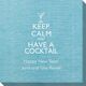 Keep Calm and Have a Cocktail Bamboo Luxe Napkins Image 4 of 4