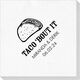 Taco Bout It Deville Napkins Image 2 of 3