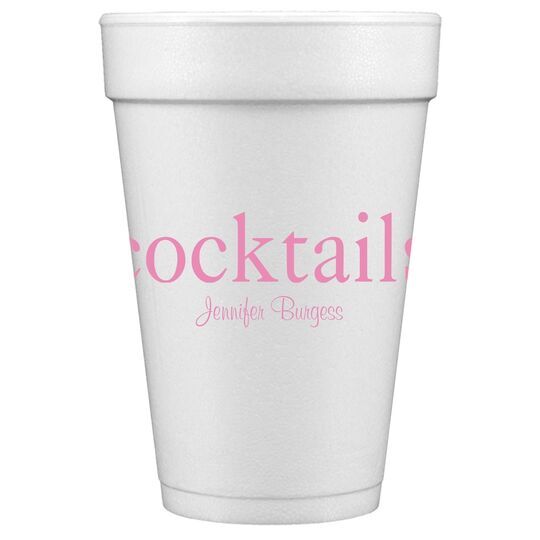 Big Word Cocktails Styrofoam Party Cups