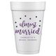 Confetti Dots Almost Married Styrofoam Party Cups Image 2 of 3