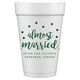 Confetti Dots Almost Married Styrofoam Party Cups Image 3 of 3