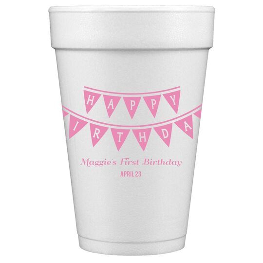 Birthday Banner Styrofoam Cups
