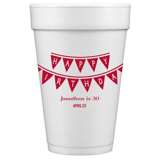 Birthday Banner Styrofoam Cups