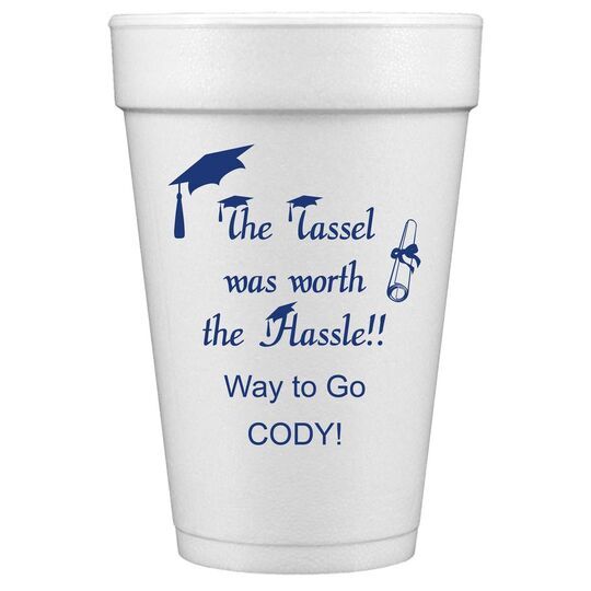 Tassel Hassle Styrofoam Cups