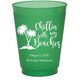 Chillin With My Beaches Colored Shatterproof Cups Image 1 of 2