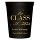 Classic Class of Graduation Stadium Cups Image 2 of 3