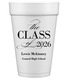 Classic Class of Graduation Styrofoam Cups Image 2 of 3