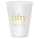 Big Number Fifty Shatterproof Cups Image 1 of 2