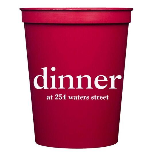 Big Word Dinner Stadium Cups