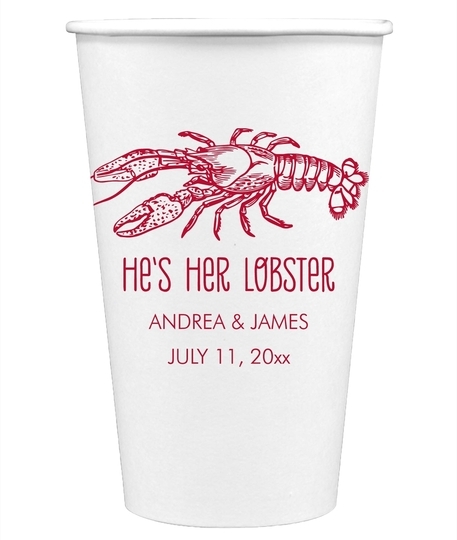 He's Her Lobster Paper Coffee Cups