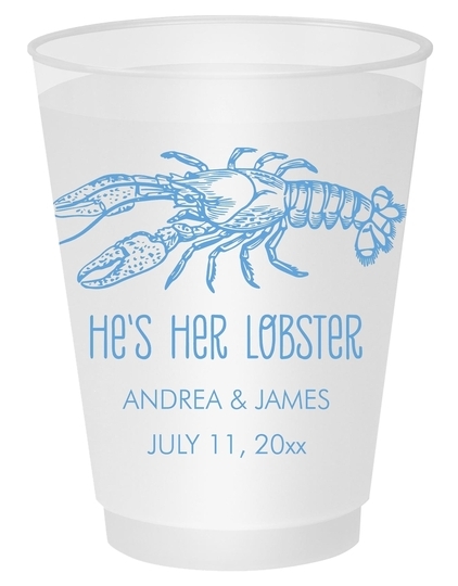 He's Her Lobster Shatterproof Cups