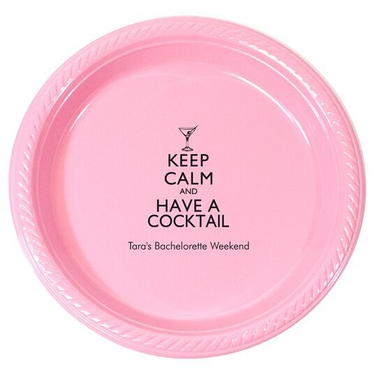 Keep Calm and Have a Cocktail Plastic Plates