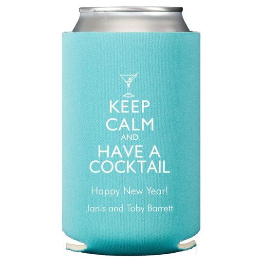 Keep Calm and Have a Cocktail Collapsible Huggers