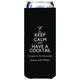 Keep Calm and Have a Cocktail Collapsible Slim Huggers Image 2 of 4