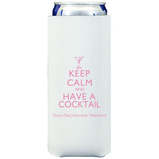 Keep Calm and Have a Cocktail Collapsible Slim Huggers