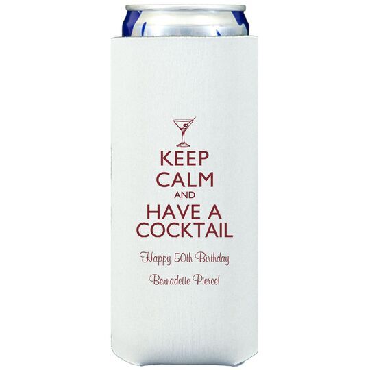 Keep Calm and Have a Cocktail Collapsible Slim Huggers