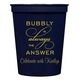 Bubbly is the Answer Stadium Cups Image 3 of 5