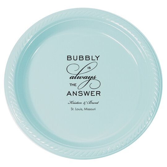 Bubbly is the Answer Plastic Plates
