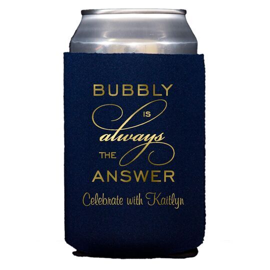 Bubbly is the Answer Collapsible Huggers