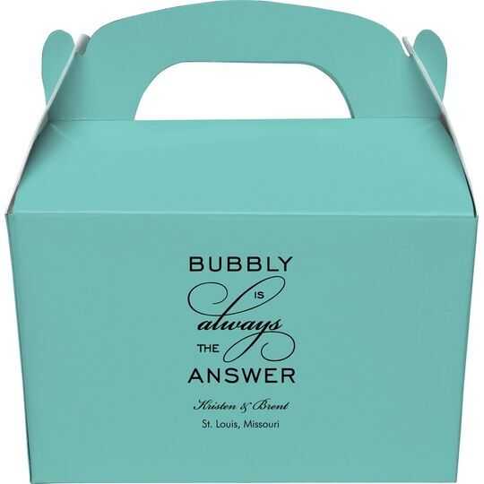 Bubbly is the Answer Gable Favor Boxes