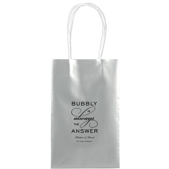 Bubbly is the Answer Medium Twisted Handled Bags