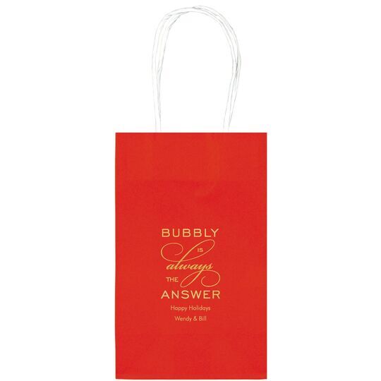 Bubbly is the Answer Medium Twisted Handled Bags