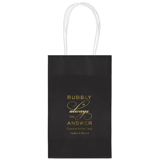 Bubbly is the Answer Medium Twisted Handled Bags