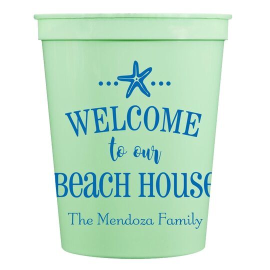 Welcome to Our Beach House Stadium Cups