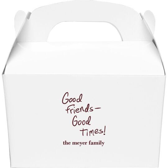 Fun Good Friends Good Times Gable Favor Boxes