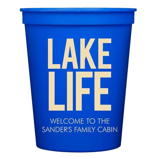 Lake Life Stadium Cups