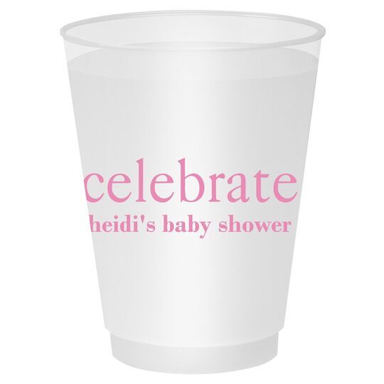 Big Word Celebrate Shatterproof Cups