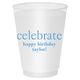 Big Word Celebrate Shatterproof Cups Image 2 of 5