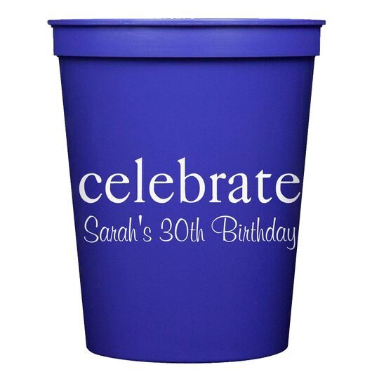 Big Word Celebrate Stadium Cups