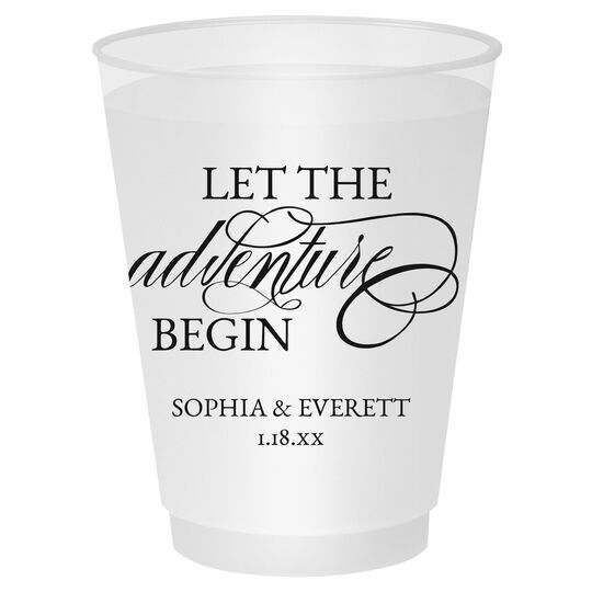 Let the Adventure Begin Shatterproof Cups