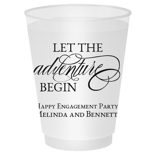 Let the Adventure Begin Shatterproof Cups