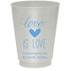 Love is Love Colored Shatterproof Cups Image 2 of 3