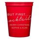 But First Cocktails Stadium Cups Image 4 of 4