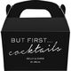 But First Cocktails Gable Favor Boxes Image 1 of 4