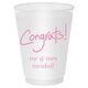 Fun Congrats Shatterproof Cups Image 2 of 3