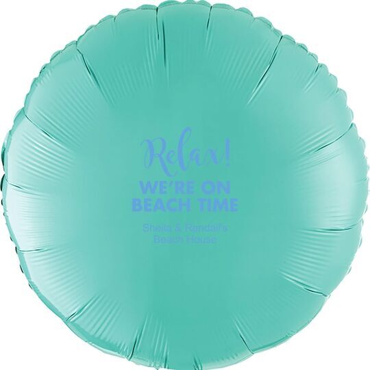 Relax We're on Beach Time Mylar Balloons