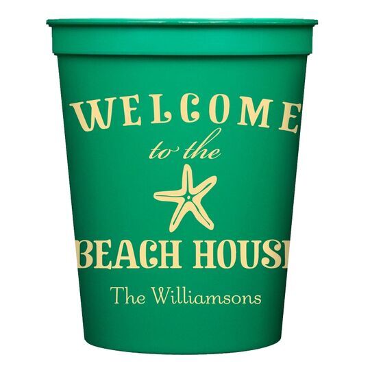 Welcome to the Beach House Stadium Cups