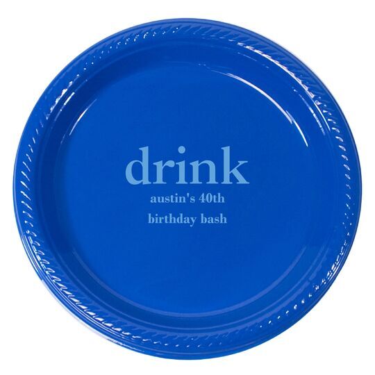 Big Word Drink Plastic Plates