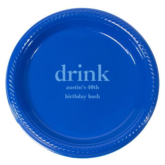 Big Word Drink Plastic Plates