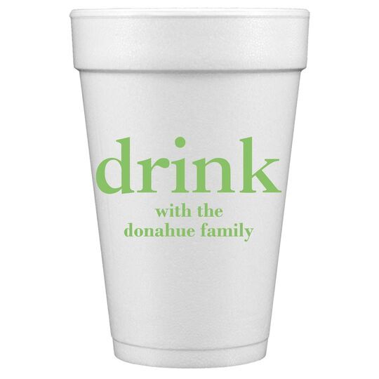 Big Word Drink Styrofoam Cups