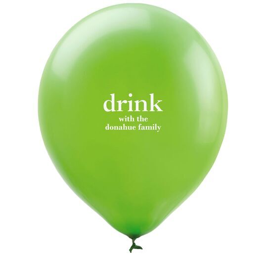 Big Word Drink Latex Balloons