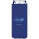 Big Word Drink Collapsible Slim Huggers Image 1 of 4