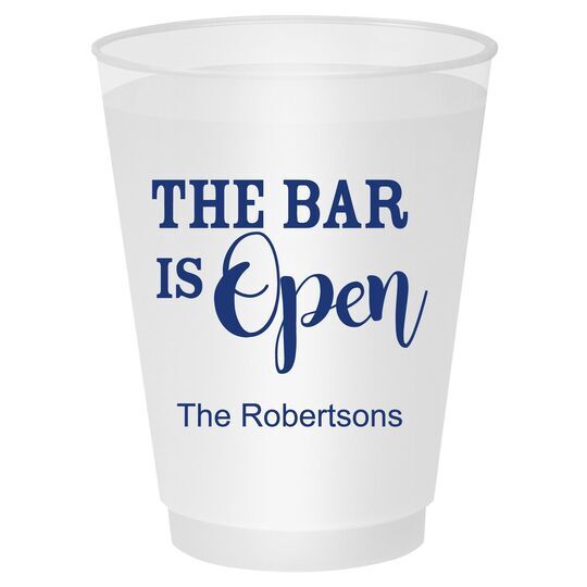 The Bar is Open Shatterproof Cups