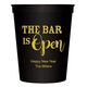 The Bar is Open Stadium Cups Image 2 of 5