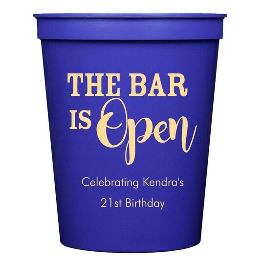 The Bar is Open Stadium Cups