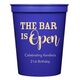 The Bar is Open Stadium Cups Image 3 of 5